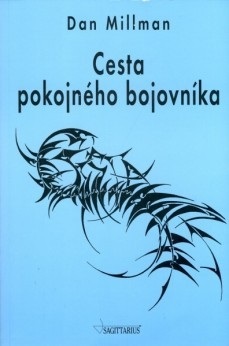 Cesta pokojného bojovníka (1. akosť) (Dan Millman)