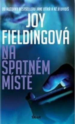 Na špatném místě (Joy Fieldingová)