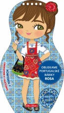 Obliekame portugalské bábiky - Rosa (Charlotte Segond-Rabbilloud a kol.)