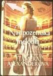 Nadpozemská melódia (1. akosť) (Tamera Alexander)