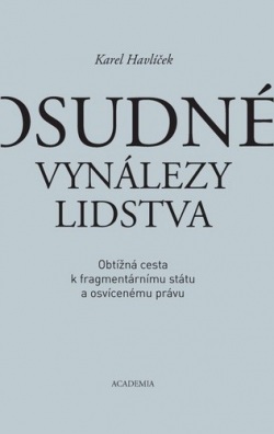 Osudné vynálezy lidstva (Karel Havlíček)