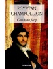 Egypťan Champollion (Christian Jacq)