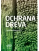 Ochrana dreva (Ladislav Reinprecht)