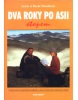 Dva roky po Asii stopem (Lucie, Pavel Novákovi; Lucie, Pavel Novákovi)