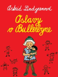 Oslavy v Bullerbyne (Astrid Lindgrenová)