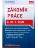 Zákoník práce k 30. 7. 2020 (sešitové vydání) (Zdeněk Schmied; Dana Roučková)