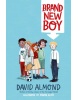 Brand New Boy (David Almond)