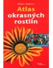 Atlas okrasných rostlin (Martin Haberer)