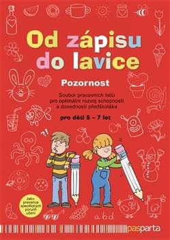 Od zápisu do lavice  Pozornost (Ivana Vlková)