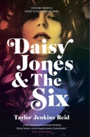 Daisy Jones & The Six (Taylor Jenkins Reid)