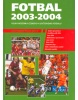 Fotbal 2003 - 2004 (Martin Werner; Kamil Popelář)