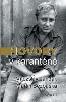 Hovory v karanténě (Vítězslav Jandák; Martin Bezouška)