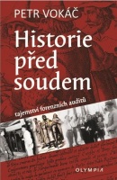 Historie před soudem (Petr Vokáč)