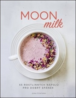 Moon milk (Gina Fontana)