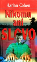 Nikomu ani slovo (Harlan Coben)