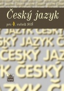 Český jazyk pro 4. ročník SOŠ (Marie Čechová)