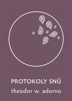 Protokoly snů (Theodore W. Adorno)