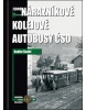 Jednonárazníkové kolejové autobusy ČSD (Radim Šnábl)