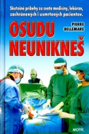 Osudu neunikneš (Pierre Bellemare)