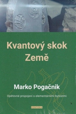 Kvantový skok Země (Marko Pogačnik)