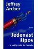 Jedenásť šípov ... a každý triafa do čierneho (Jeffrey Archer)