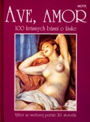 Ave, Amor (Kolektiv autorů)