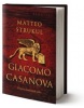 Giacomo Casanova (Matteo Strukul)