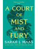 Court of Mist and Fury (Sarah J. Maas)