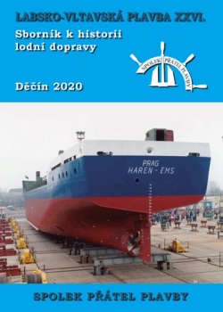 Labsko-vltavská plavba XXVI - Sborník k historii lodní dopravy 2020 (Kolektiv autorů)