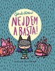 Nejdem a basta! (Gabriela Futová)