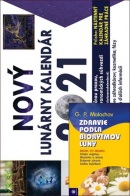 Zdravie podla biorytmov luny + Nový lunárny kalendár 2021 (Vladimír Jakubec; Gennadij Malachov)