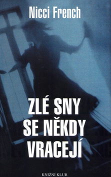 Zlé sny se někdy vracejí (Nicci French)