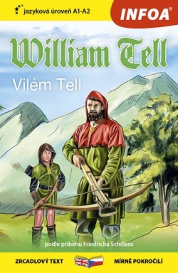 Četba pro začátečníky - William Tell (Friedrich Schiller)