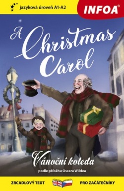 Četba pro začátečníky - A Christmas Carol (Vánoční koleda) (Oscar Wilde)