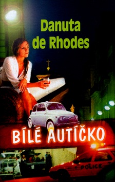 Bílé autíčko (Danuta De Rhodes)