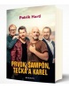 Prvok, Šampón, Tečka a Karel (Patrik Hartl)