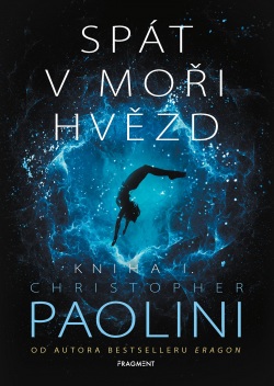 Spát v moři hvězd - Kniha I. (Christopher Paolini)