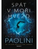 Spát v moři hvězd - Kniha I. (Christopher Paolini)