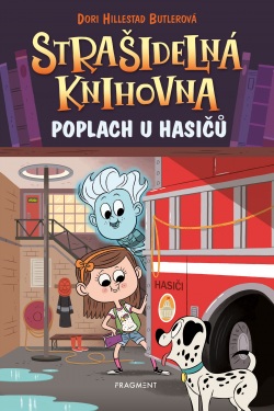 Strašidelná knihovna - Poplach u hasičů (Dori Butlerová Hillestad)