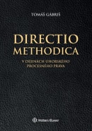 Directio methodica v dejinách uhorského (Tomáš Gábriš)