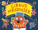 Cirkus mrňousek (Jan Nejedlý)