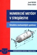 Numerické metódy v strojárstve (Jozef Bocko, Štefan Segľa)