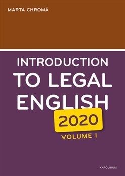 Introduction to Legal English (2020) Volume I (Marta Chromá)