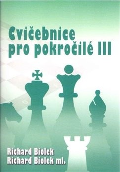 Cvičebnice pro pokročilé III (Richard Biolek, Richard Biolek ml.)