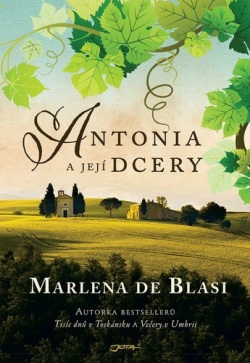 Antonia a její dcery (Marlena De Blasi)