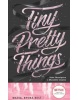 Tiny Pretty Things (Sona Charaipotra; Dhonielle Clayton)