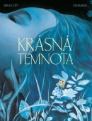 Krásná temnota (Fabien Vehlmann)