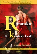 Rimanka a kvádsky kráľ (Zuzana Kuglerová)