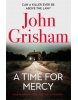 A Time for Mercy (John Grisham)