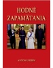 Hodné zapamätania (Uherík Anton)